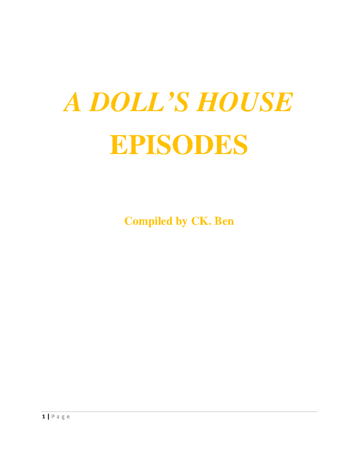 A Doll's House Episodes Summary - Analysis of Key Themes and Characters ...