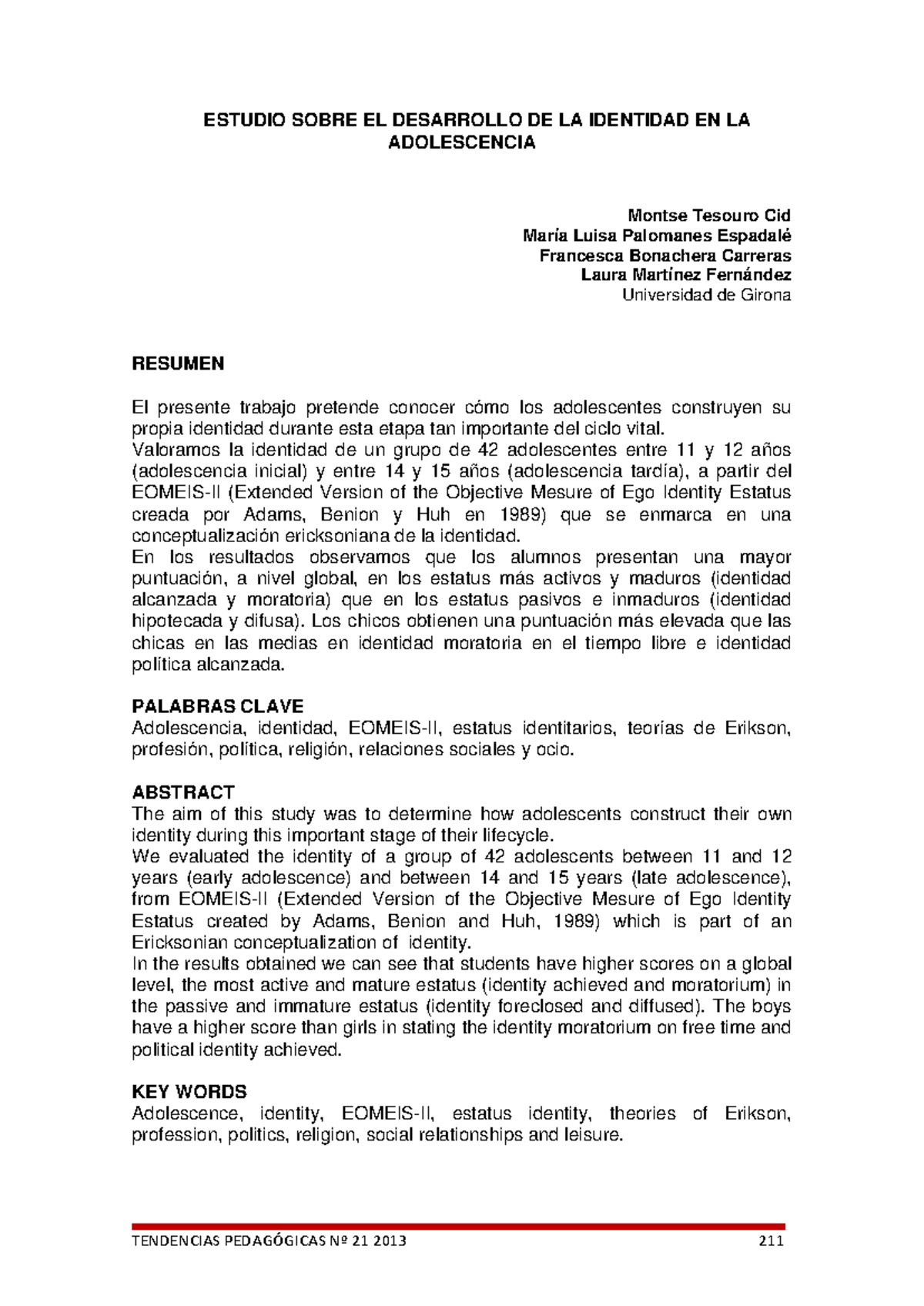 ESTUDIO SOBRE IDENTIDAD EN ADOLESCENCIA: ANÁLISIS DE ESTATUS ...