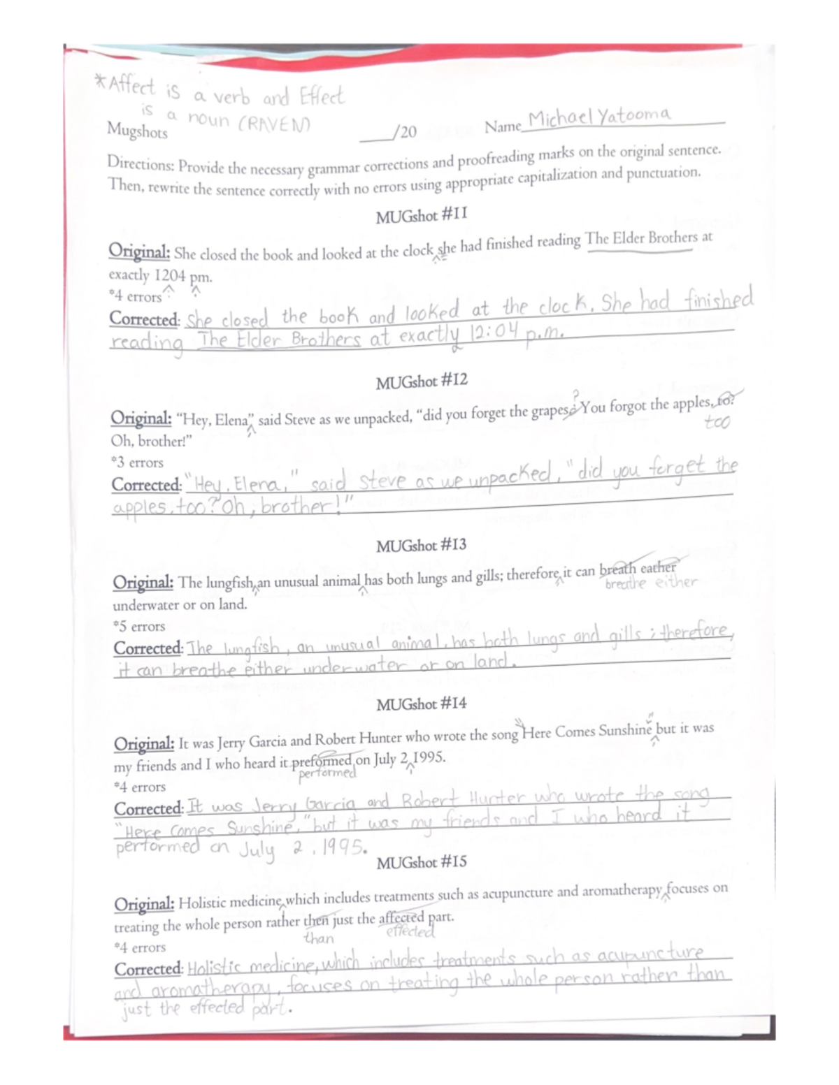 Affect is a verb and Effect - ENG 369 - Studocu