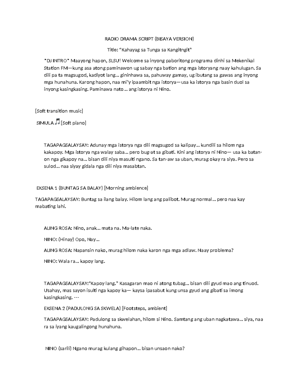 RADIO DRAMA SCRIPT (BISAYA VERSION): Sa Tunga sa Maayong Hapon! - Studocu