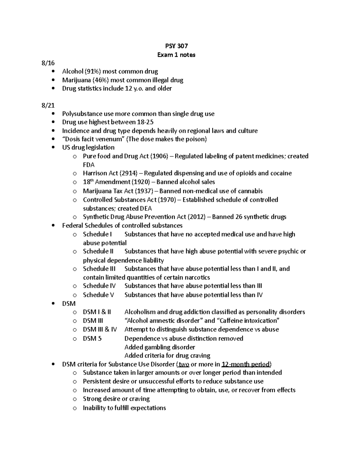 PSY 307 Exam 1 notes - PSY 307 Exam 1 notes Alcohol most common drug ...