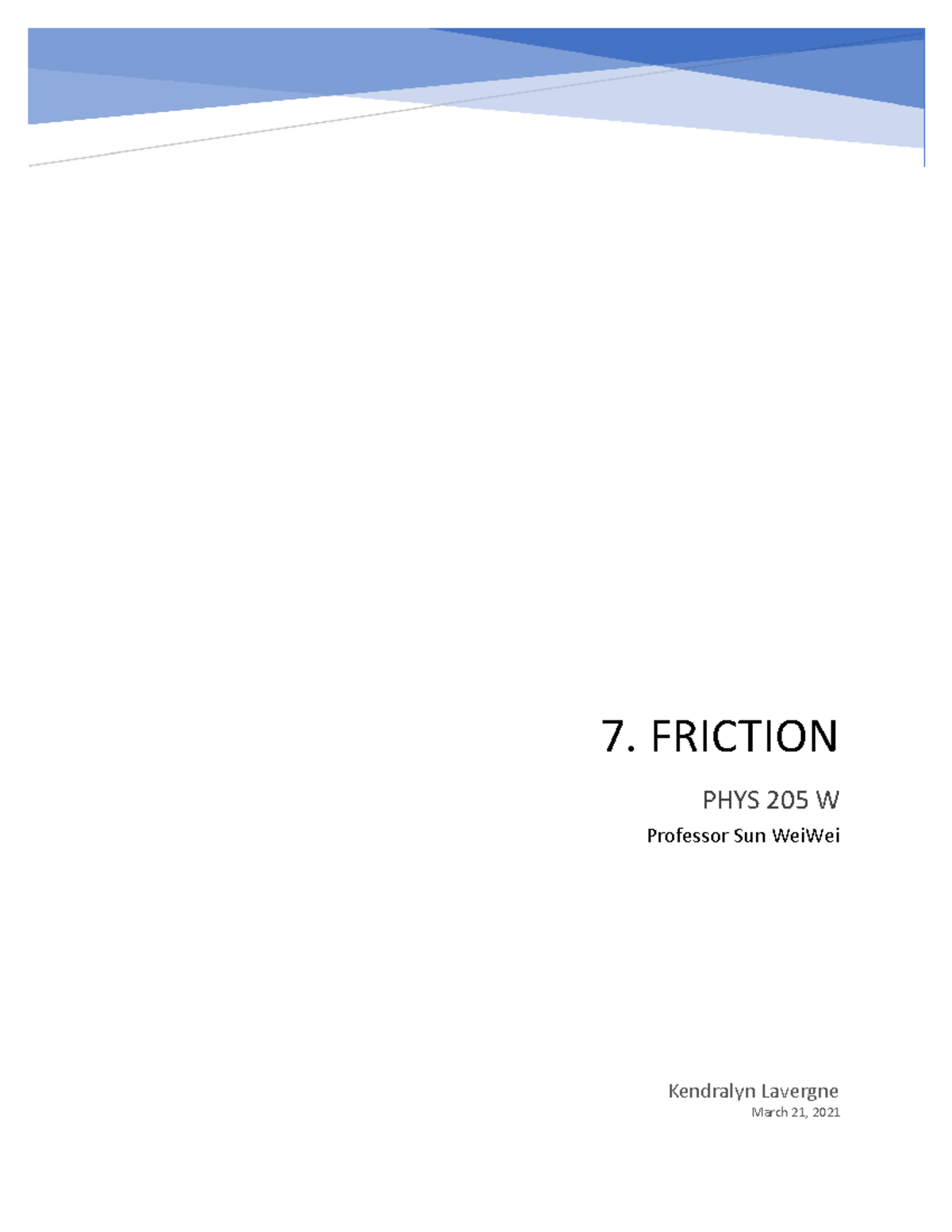 PHYS 205 Lab 7 - Friction Analysis and Experiments - Studocu