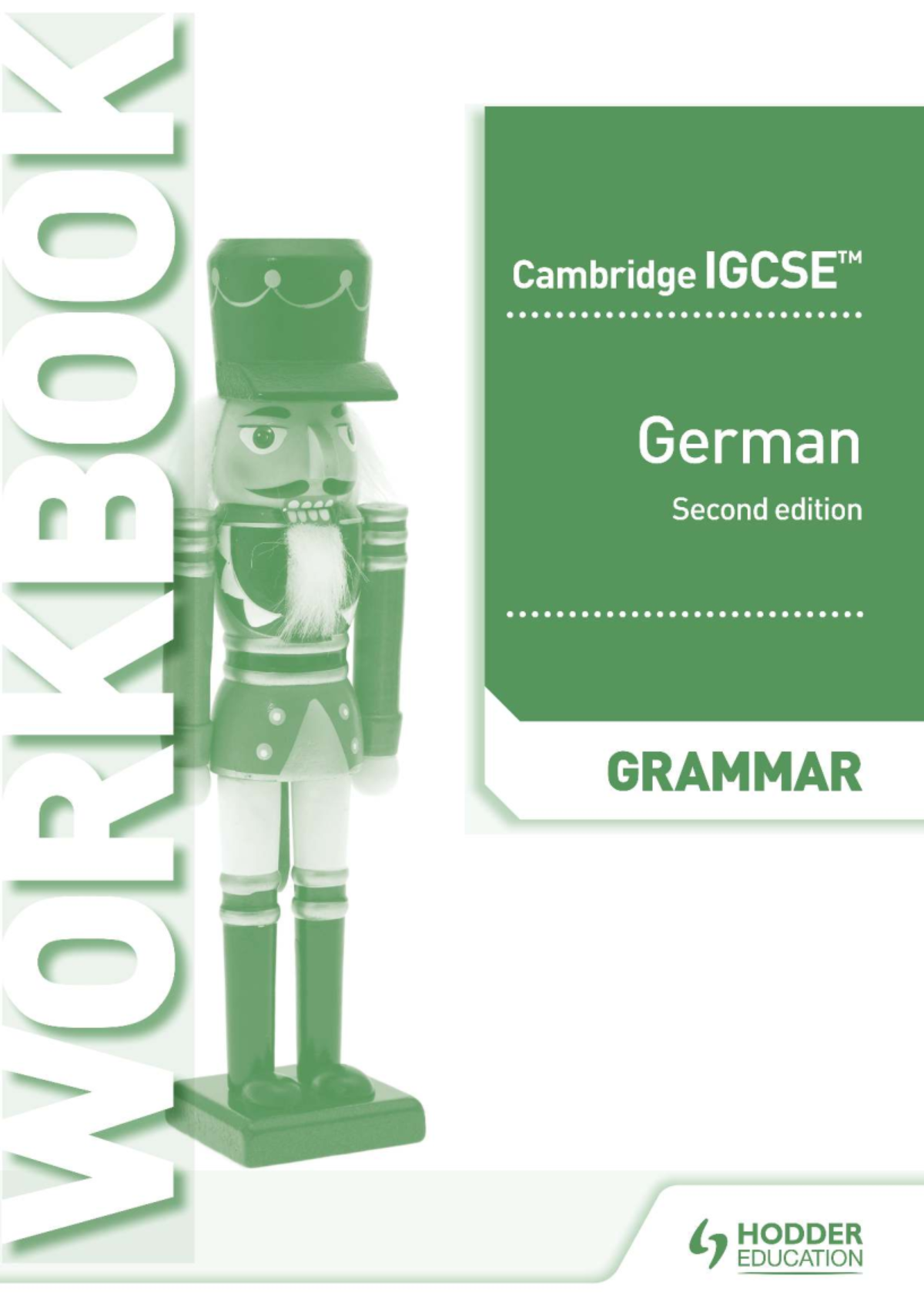 Cambridge IGCSE™ German Grammar Workbook (2nd Ed.) by Helen Kent - Studocu