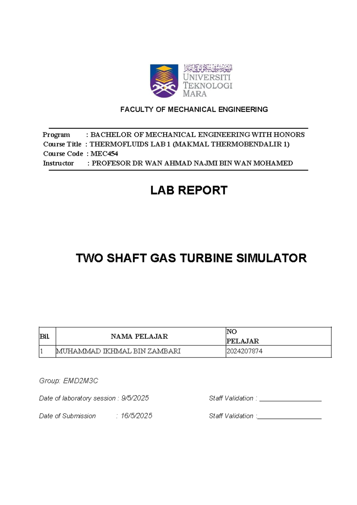 Lab Report 2: Two Shaft Gas Turbine Simulator (MEC454) - Studocu