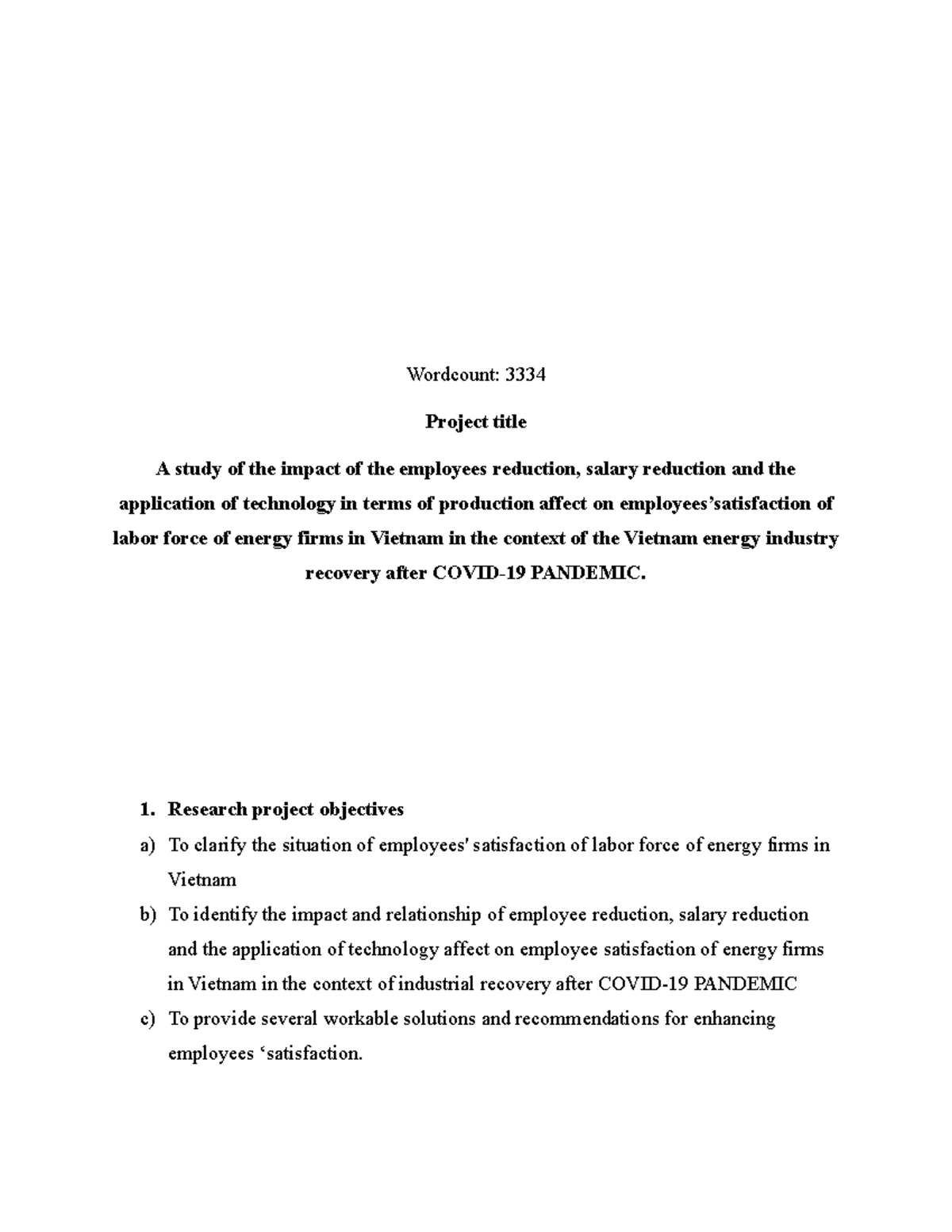 Sample 1 - Wordcount: 3334 Project title A study of the impact of the ...