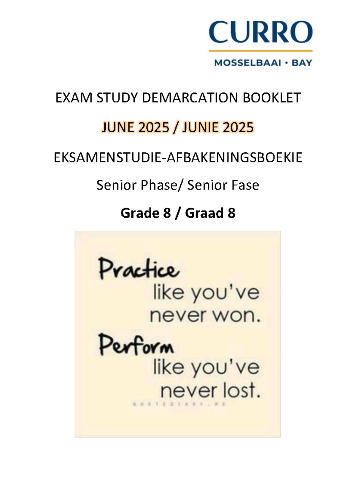 June 2025 Grade 8 Exam Study Guide & Demarcation Booklet - Studocu