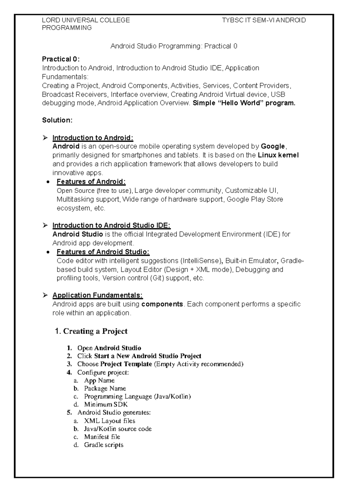 LORD UNIVERSAL COLLEGE PROGRAMMING TYBSC IT ANDROID Practical 0: Intro ...