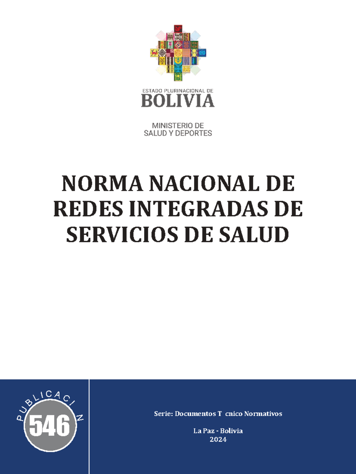 Norma Nacional de Redes Integradas de Servicios de Salud - B LIC AC IÓ ...