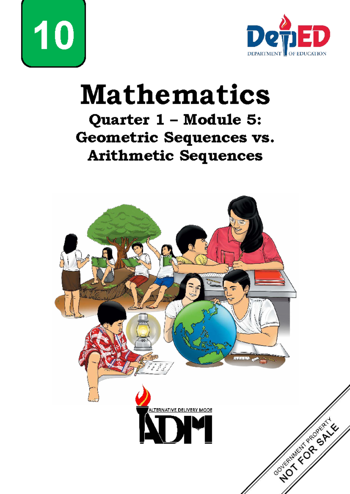 Mathematics 10 Q1 Module 5: Geometric vs. Arithmetic Sequences - Studocu