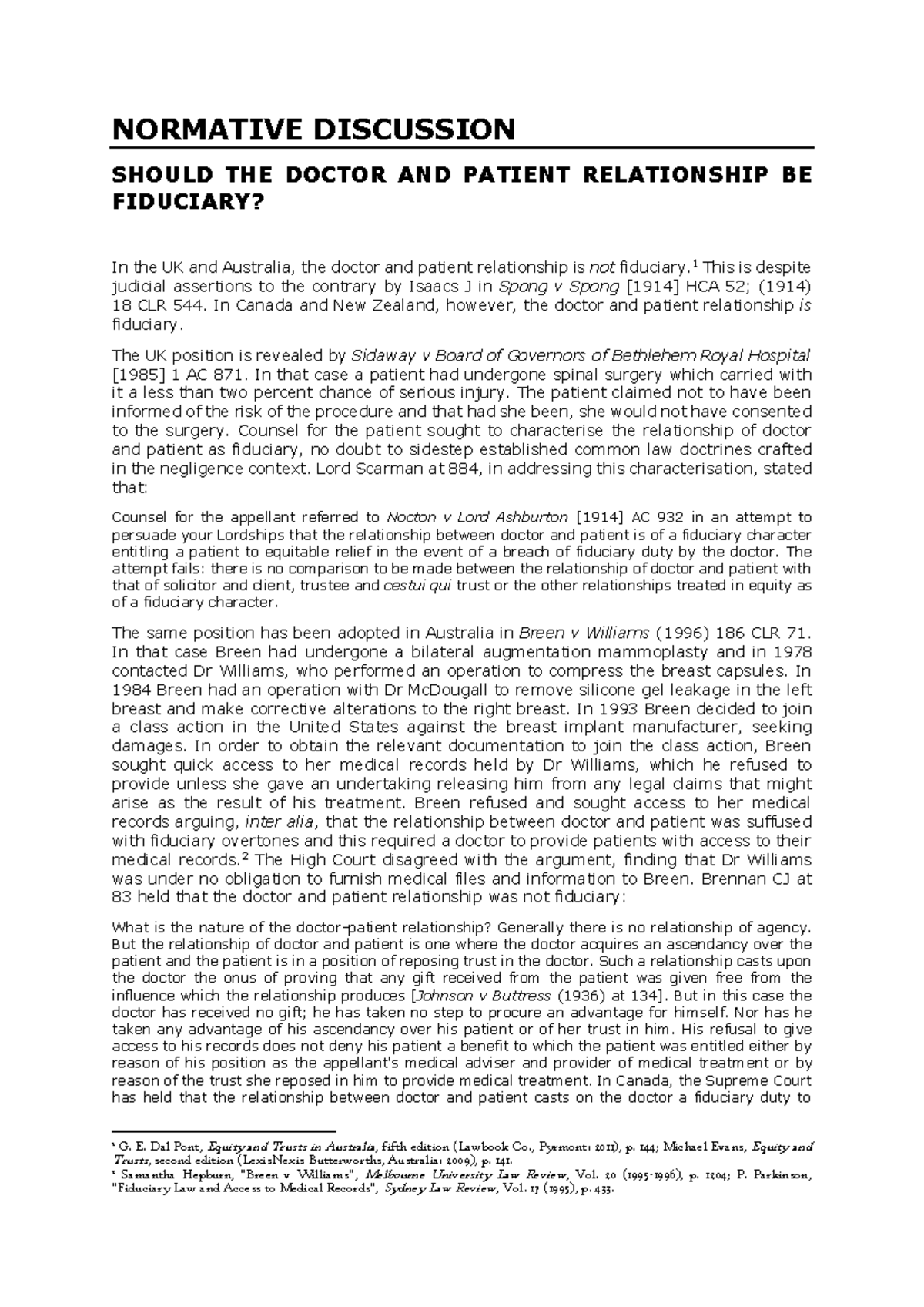Normative Discussion: Is the Doctor-Patient Relationship Fiduciary ...
