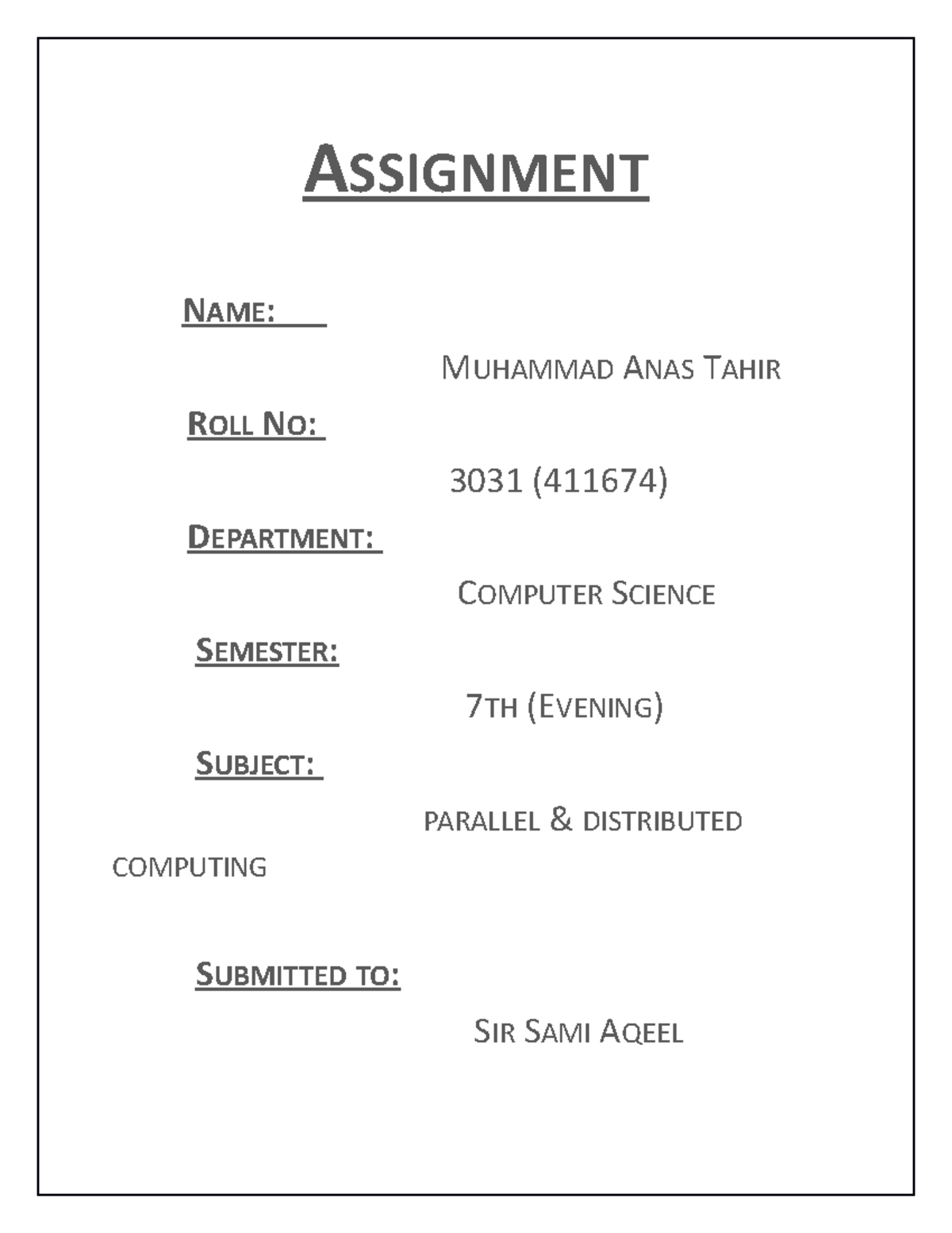 Parallel & Distributed Computing Assignment (CS-3031, Final Exam) - Studocu