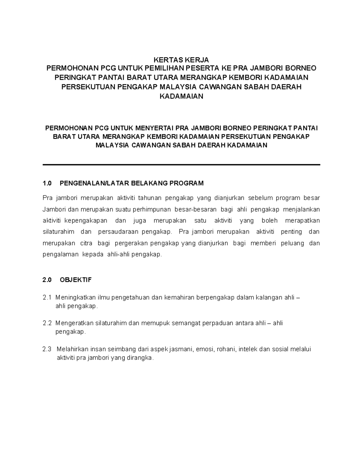 Kertas Kerja Pra Jambori 2024: Permohonan PCG & Butiran Program - Studocu