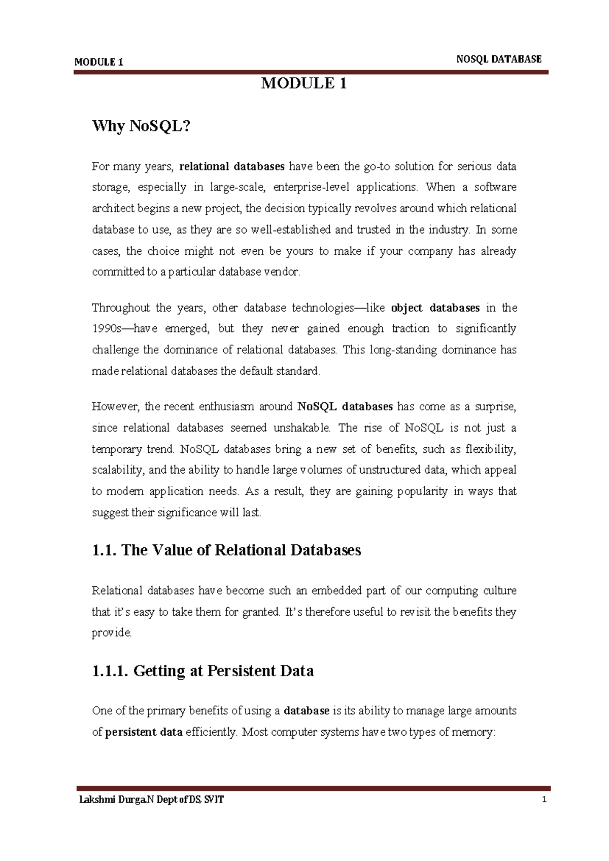 Module 1 Nosql Notes - 1 MODULE 1 Why NoSQL? For many years, relational ...