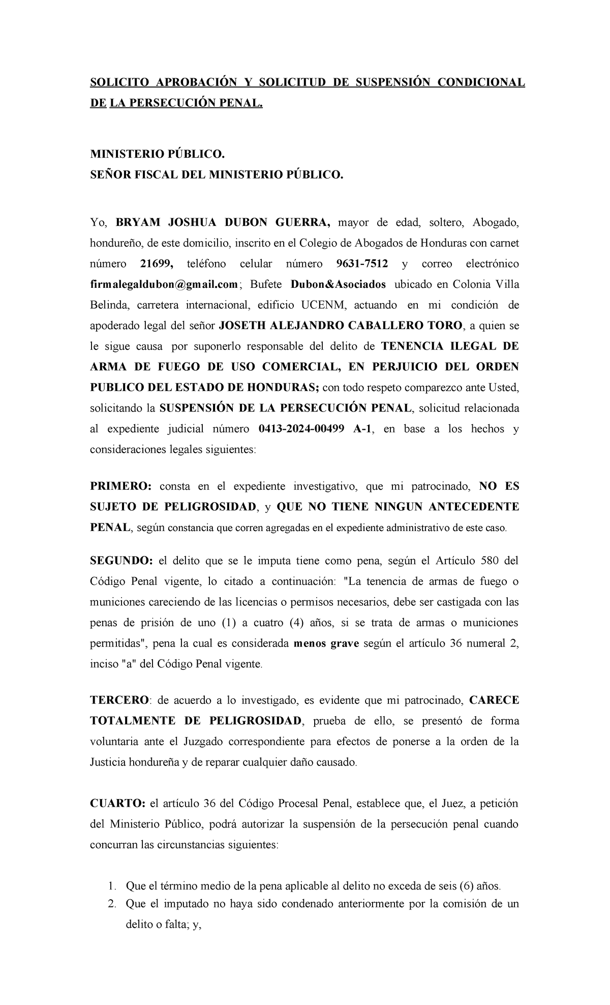 Solicitud al Fiscal de someter la causa a la suspensión condicional de ...