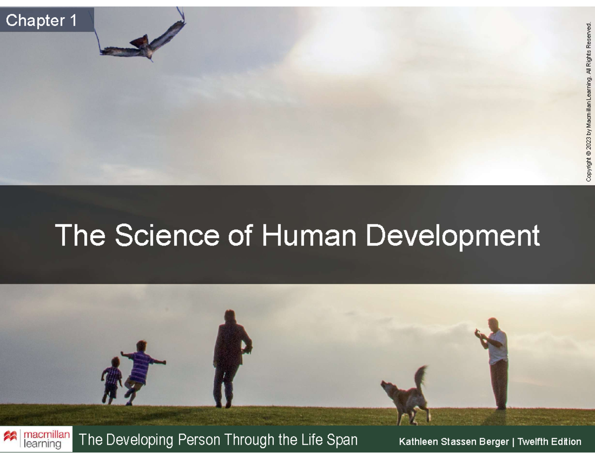 The Developing Person Through the Life Span: Chapter 1 Overview and Key ...
