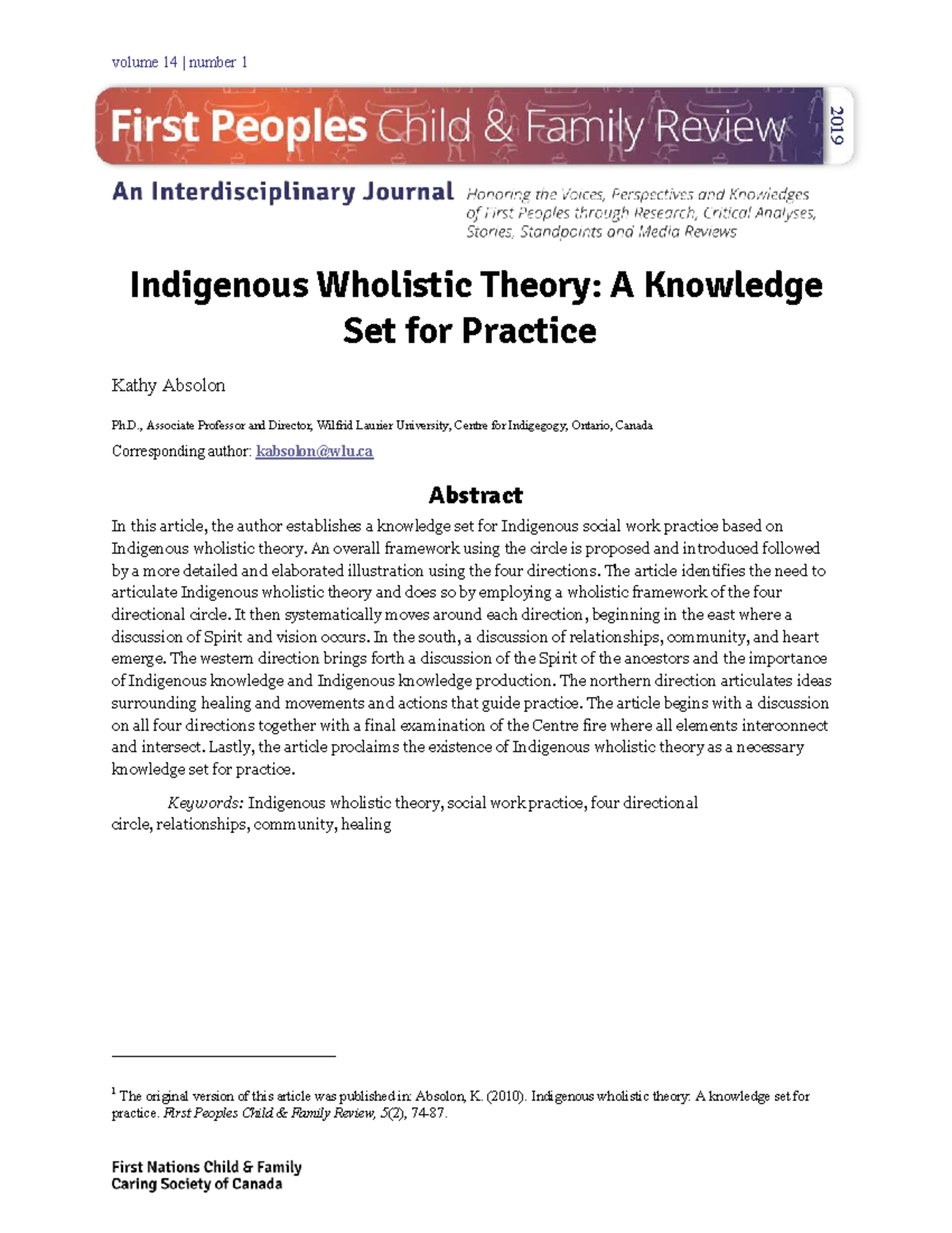 Indigenous Wholistic Theory: A Knowledge Set for Social Work Practice ...