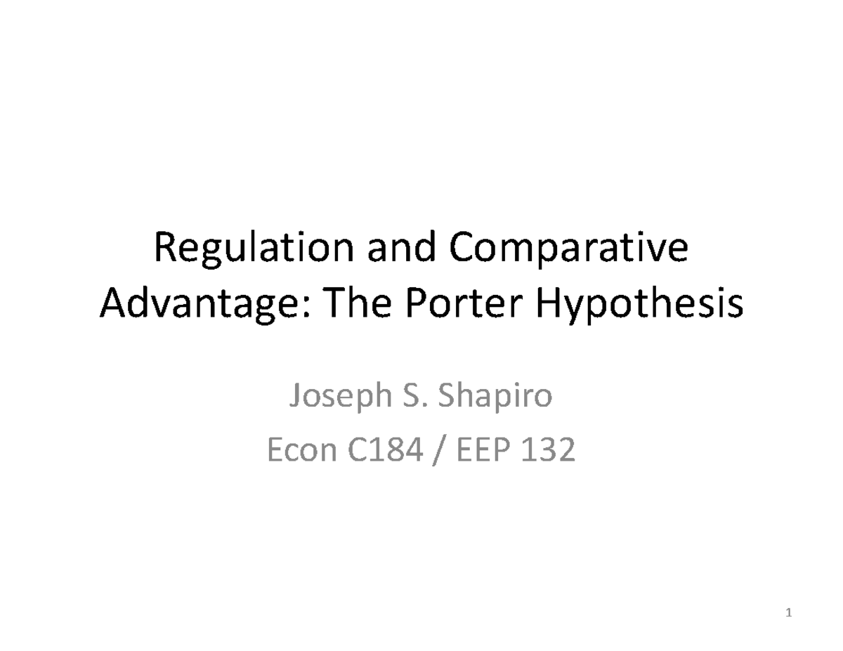 Econ C184: Regulation and Comparative Advantage Overview - Studocu