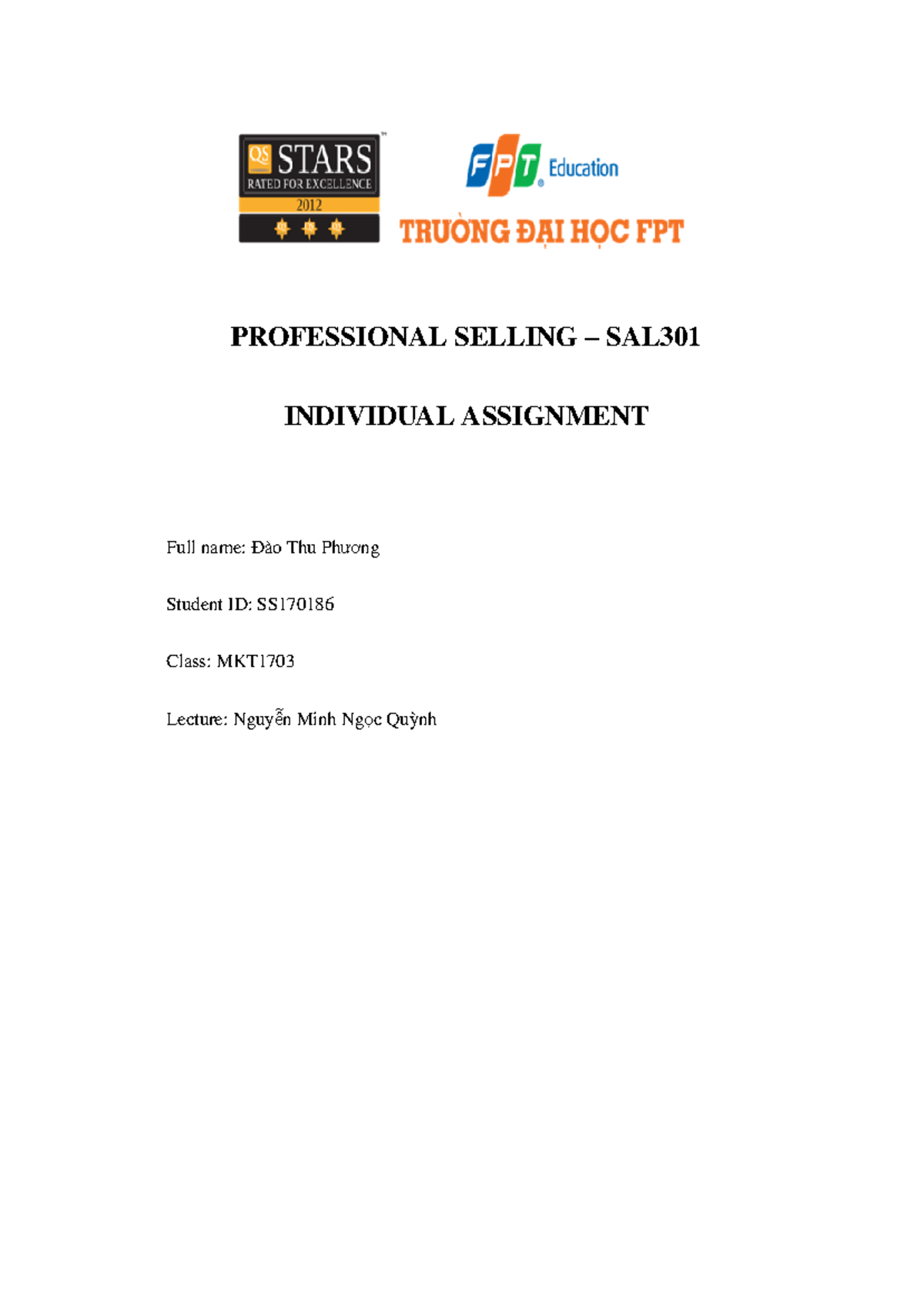 Individual SAL301 - Professional Selling Group Assignment Fall 2023 ...