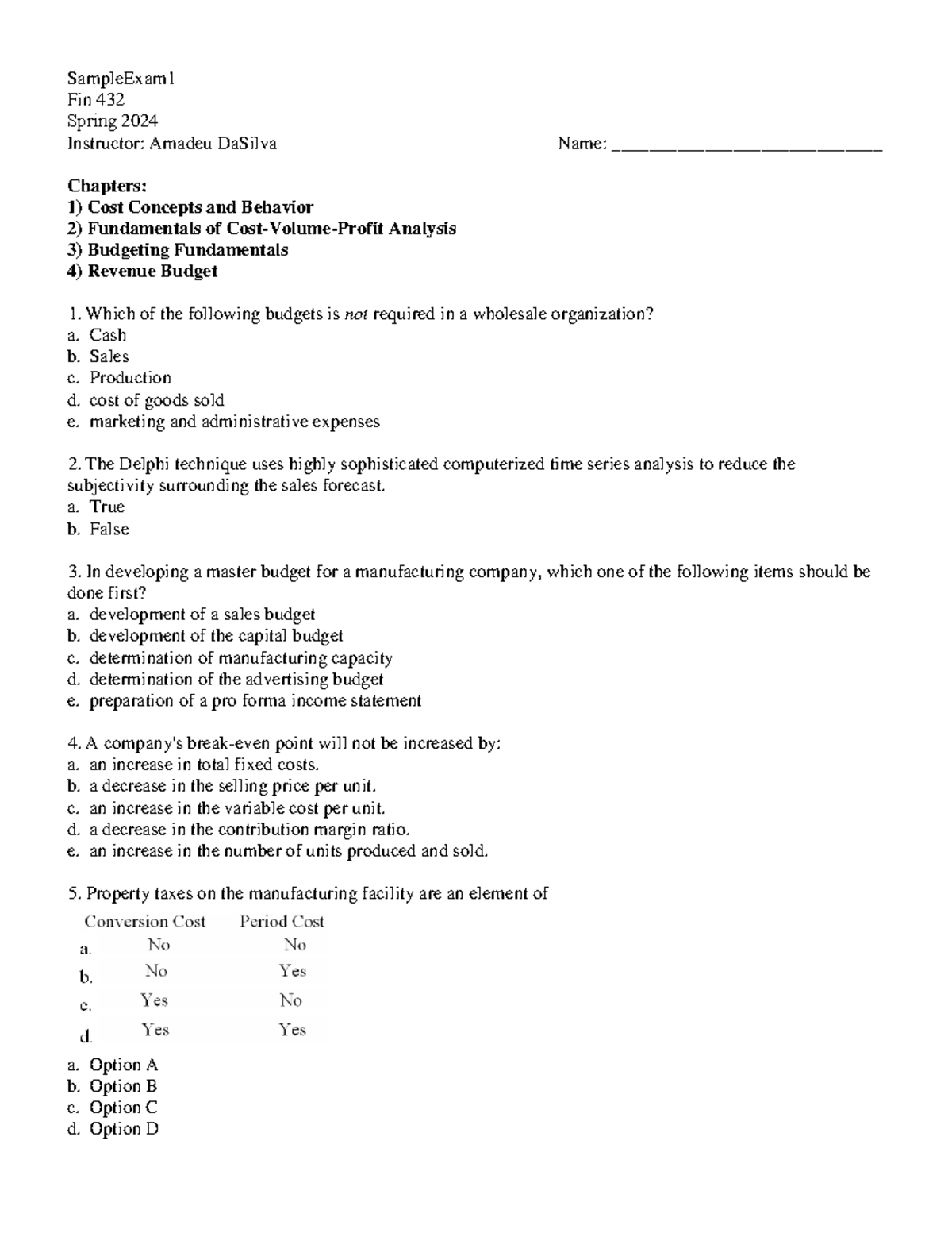 Sample Exam 1 - Fin 432 Spring 2024: Budgeting & Cost Concepts - Studocu