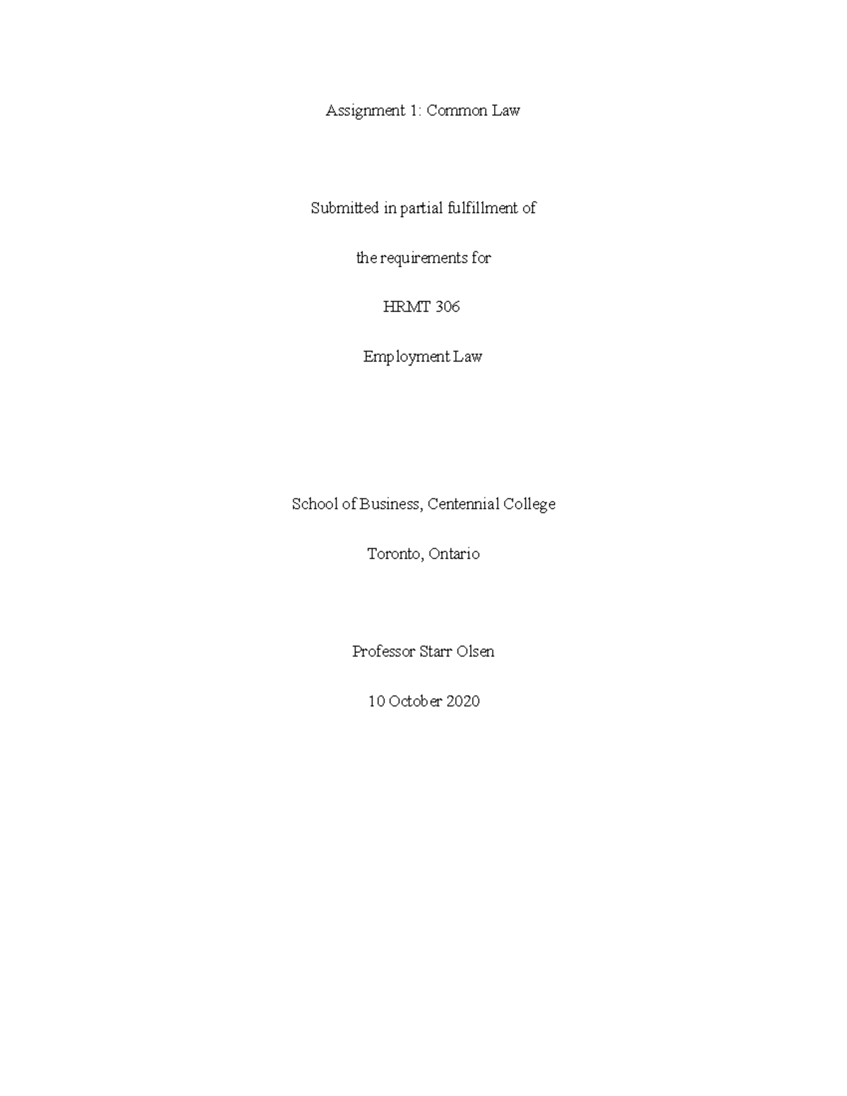 Assignment 1, Group 2 new law - Assignment 1: Common Law Submitted in ...