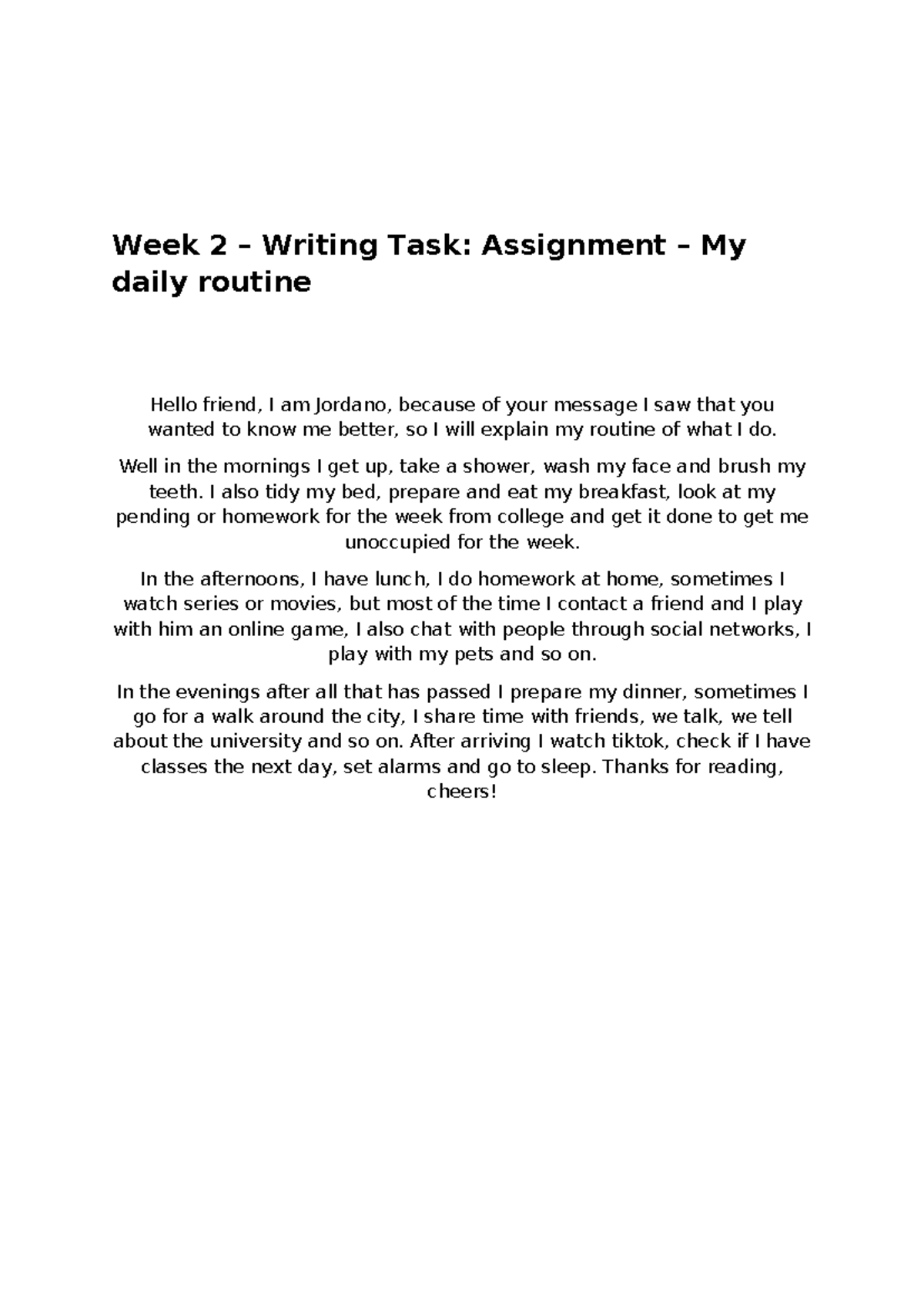 Ingles II week 2 - nada - Week 2 – Writing Task: Assignment – My daily ...