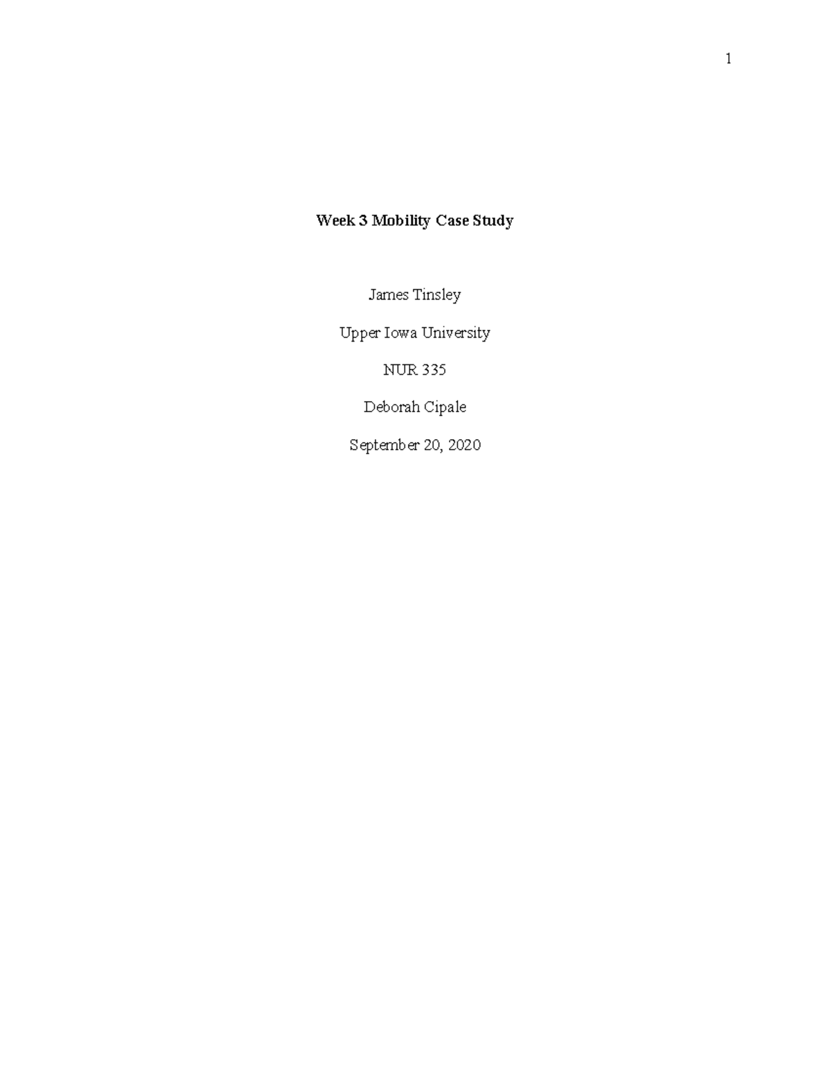 NUR 335 Week 3 Mobility Case Study: Patient Assessment and Management ...