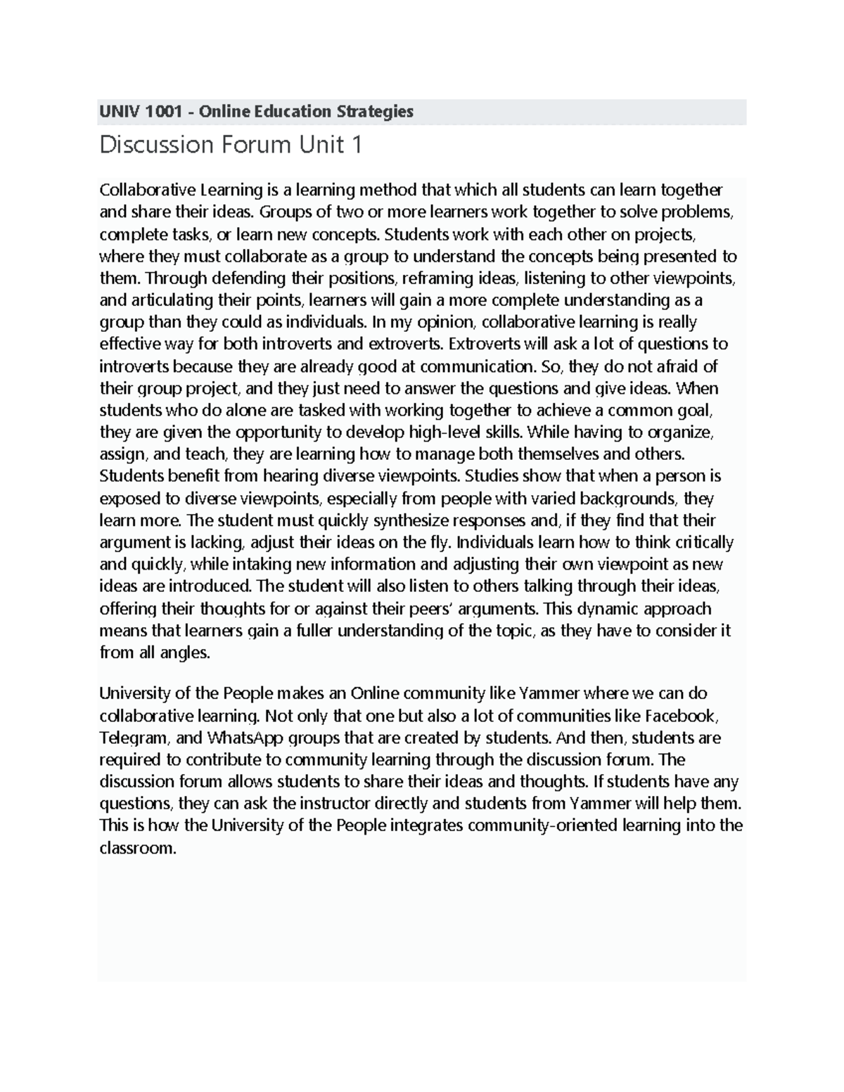 UNIV 1001 - Online Education Strategies Discussion Forum unit 1 ...