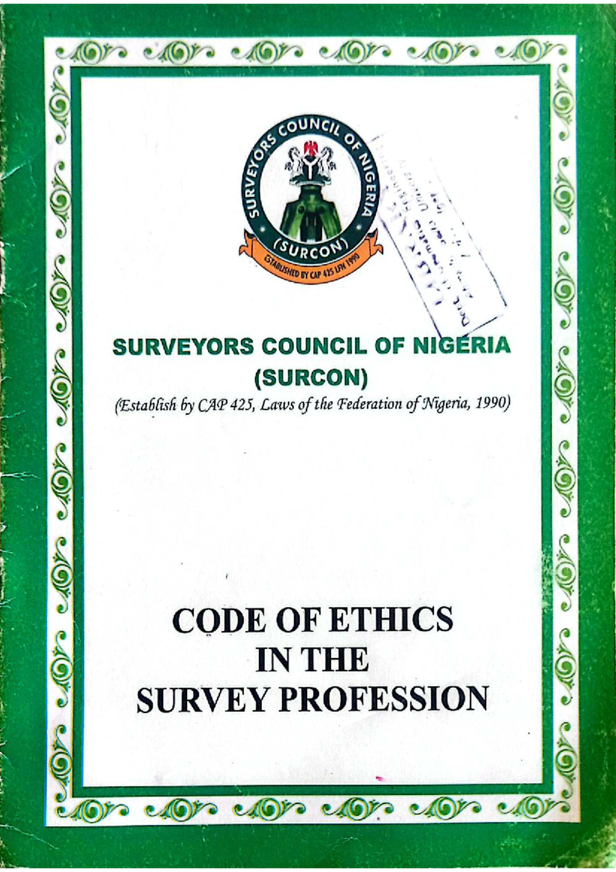 COUNCIL SURVEYORS OF NIGERIA (SURCON) CODE OF ETHICS LECTURE NOTE - Studocu
