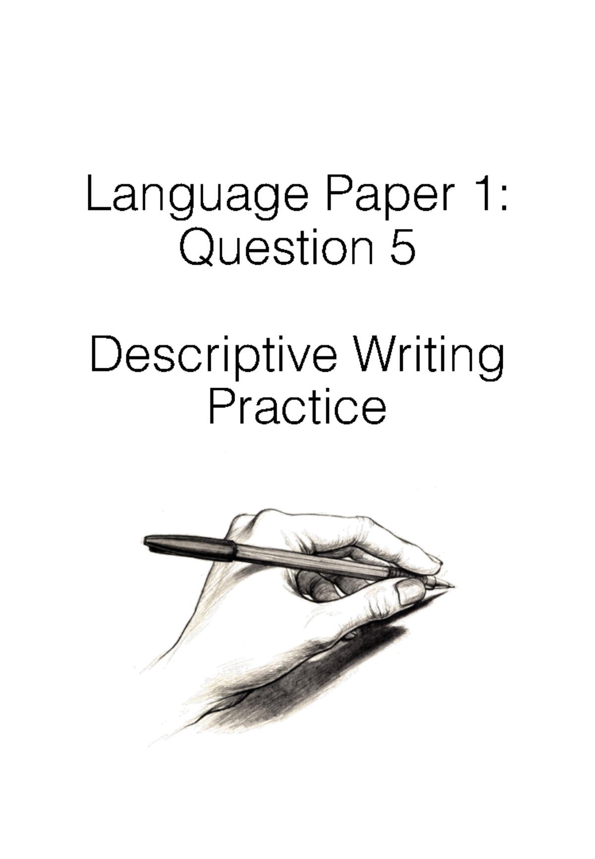 HBH Language Paper 1 Q5 Descriptive Writing Practice Guide - Studocu