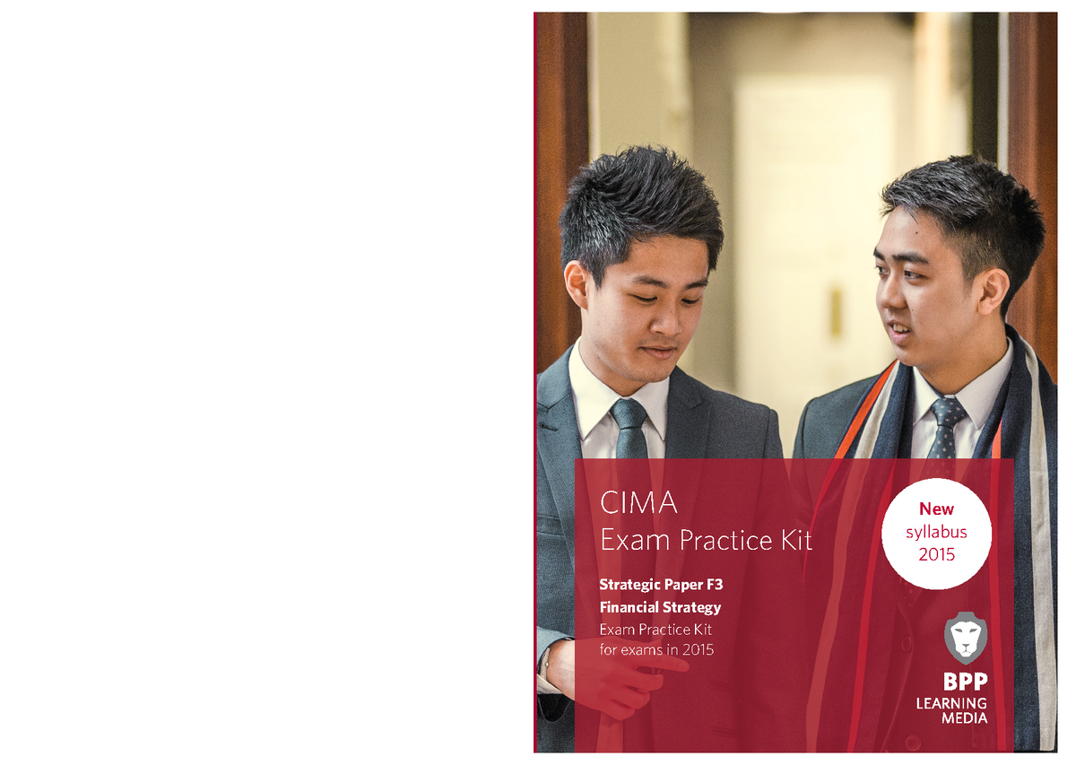 CIMA F3 Exam Practice Kit: Financial Strategy OTQ Questions 2015 - Studocu