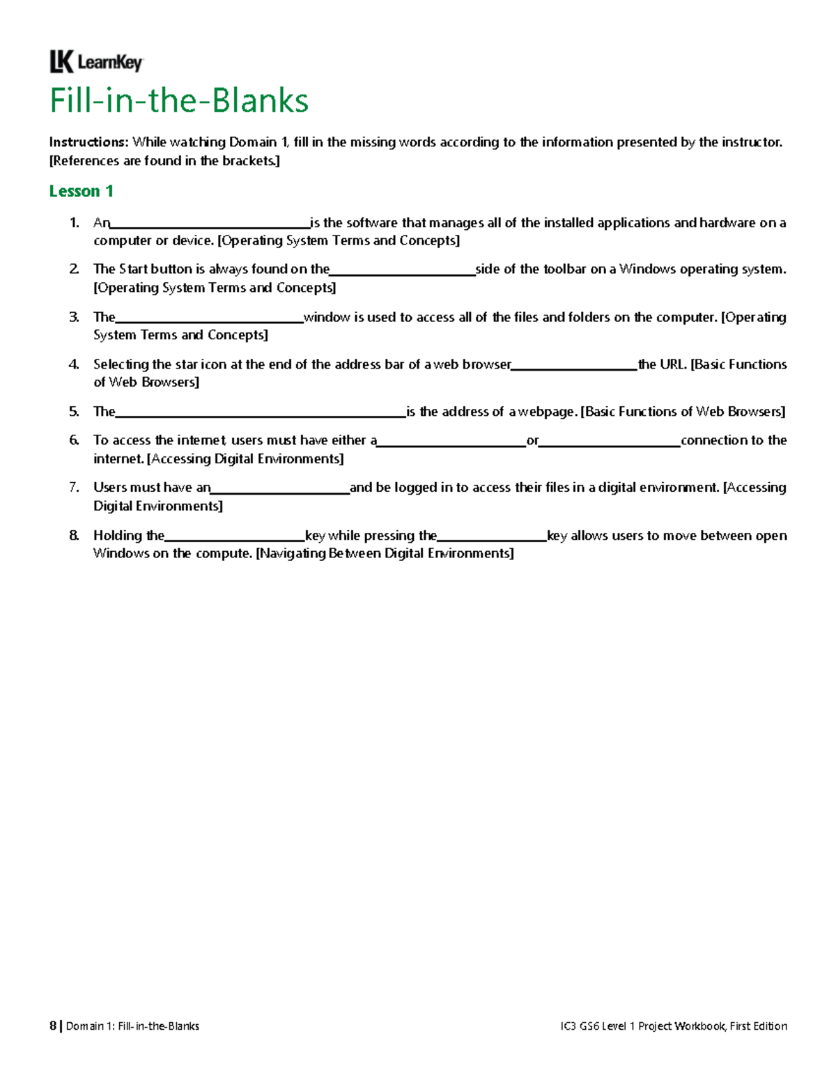 IC3 GS6 Level 1 D1 L1 Project Workbook: Fill-in-the-Blanks & Navigation ...