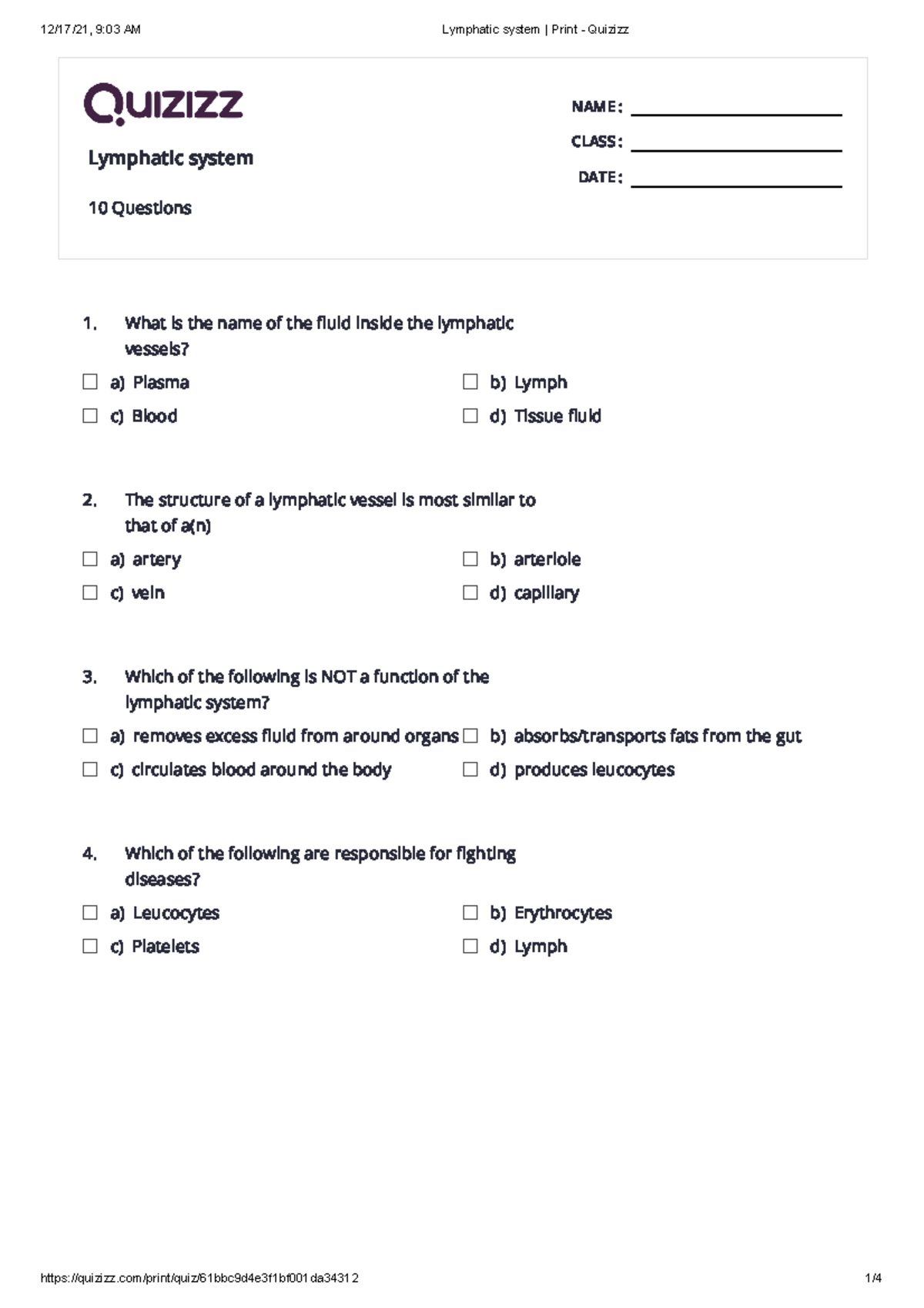 Lymphatic system 2 Print - Quizizz - NAME : CLASS : DATE : 1. 2. 3. 4 ...