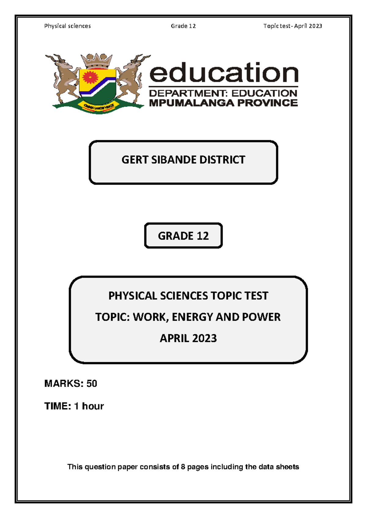 Grade 12 Physical Sciences Topic Test: Work, Energy & Power - April ...
