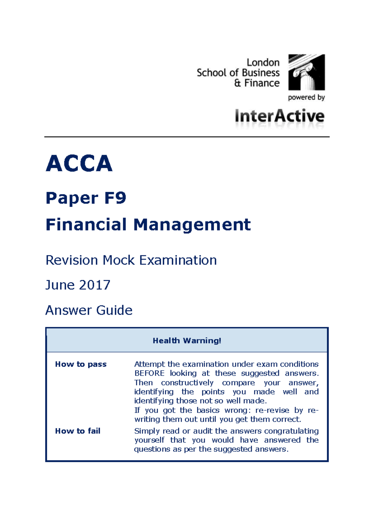 ACCA F9 Financial Management June 2017 Mock Exam Answer Guide - Studocu