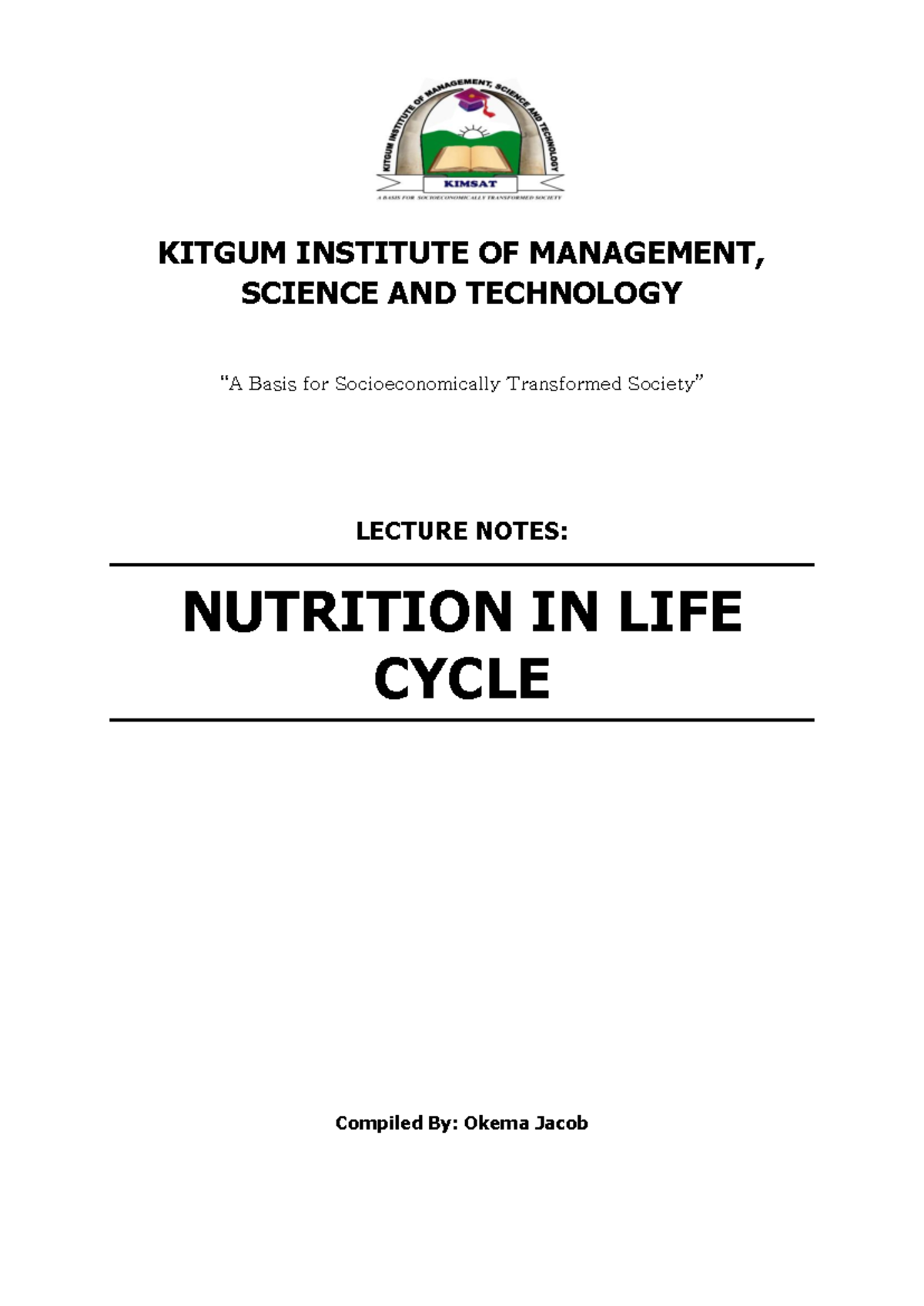 Nutrition IN LIFE Cycle - “A Basis for Socioeconomically Transformed ...