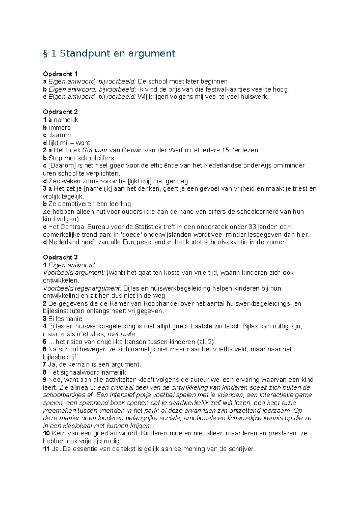 Standpunt en Argumenten - Opdracht 1 en 2 1 4 - Studeersnel