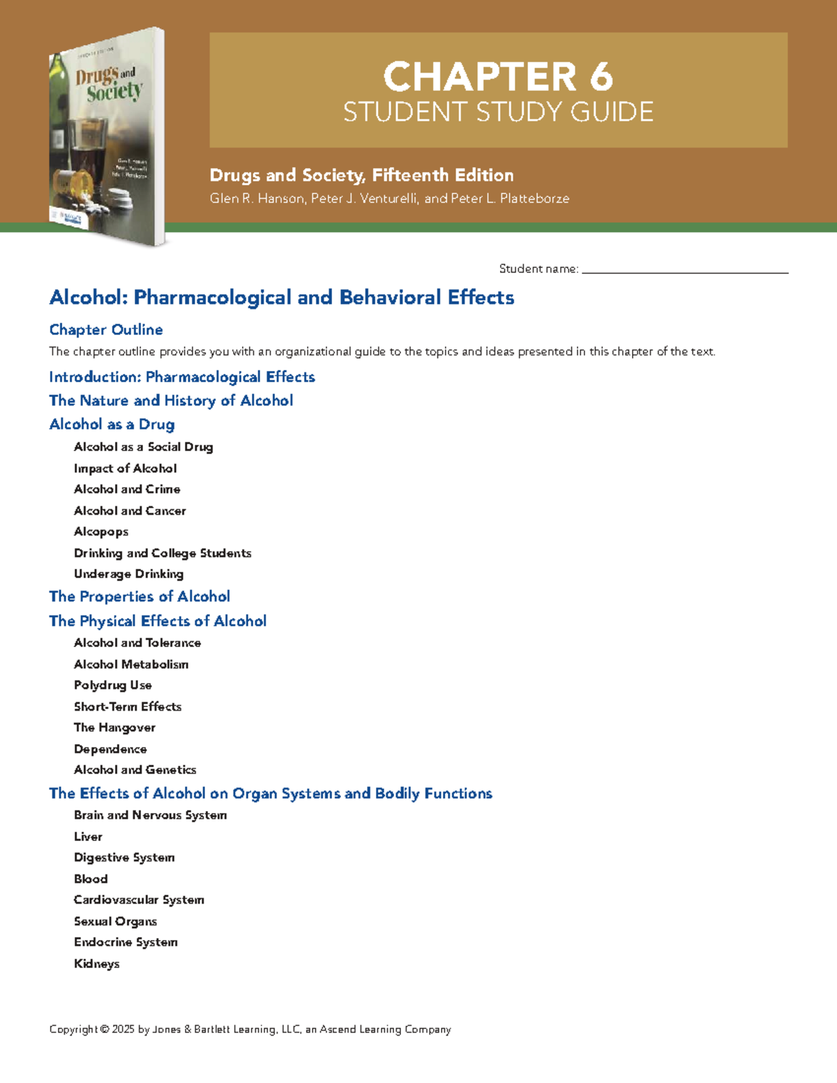 Drugs and Society (15th Ed): Student Study Guide for Alcohol Use - Studocu