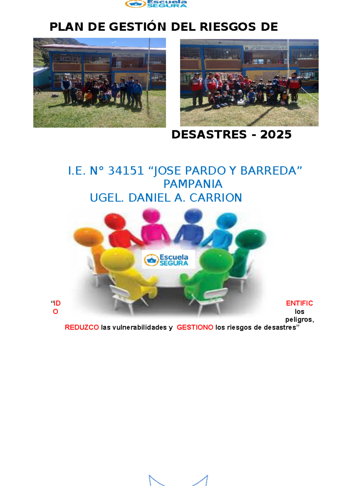 PLAN DE GESTIÓN DEL RIESGO DE DESASTRES 2025 I.E. 34151 PAMPANIA - Studocu