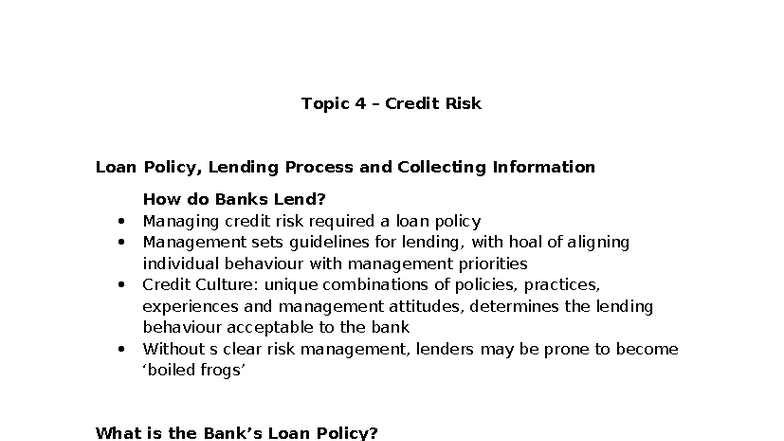 Topic 4 – Credit Risk: Loan Policy, Lending Process & Management - Studocu