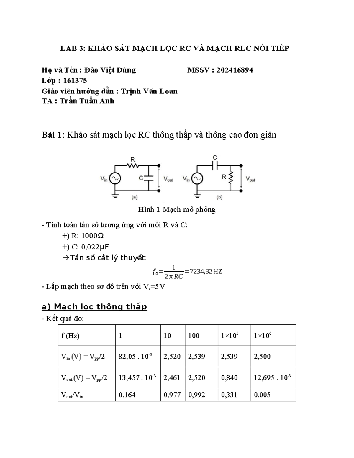 LAB 3: KHẢO SÁT MẠCH LỌC RC VÀ RLC NỐI TIẾP - ĐÀO VIỆT DŨNG - Studocu