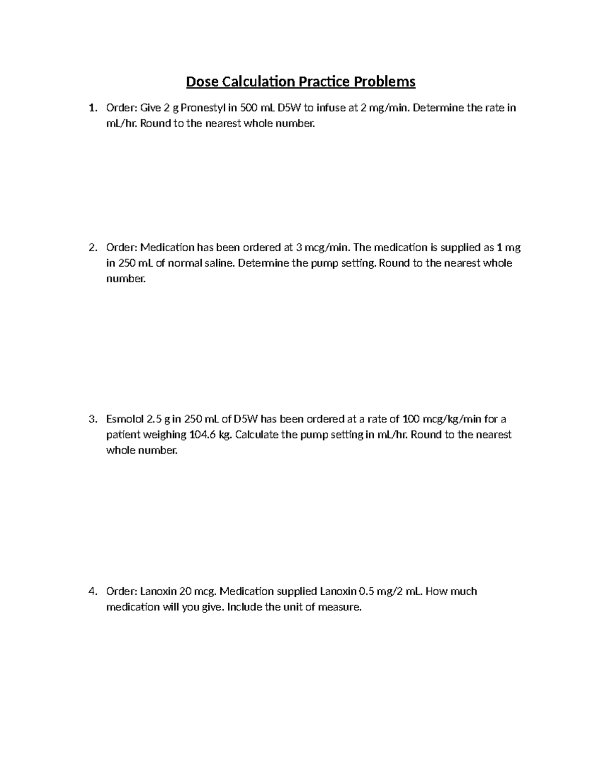 Dose Calculation Practice Problems for Nursing (NUR 101) - Studocu