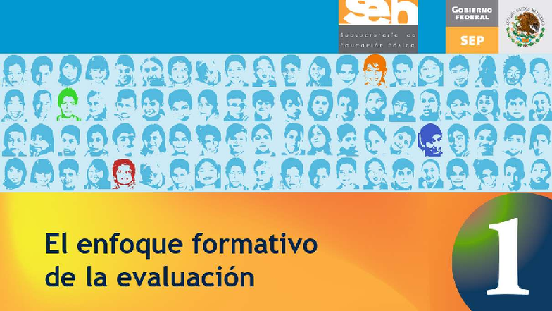 El enfoque formativo de la evaluación en Educación Básica: Herramientas