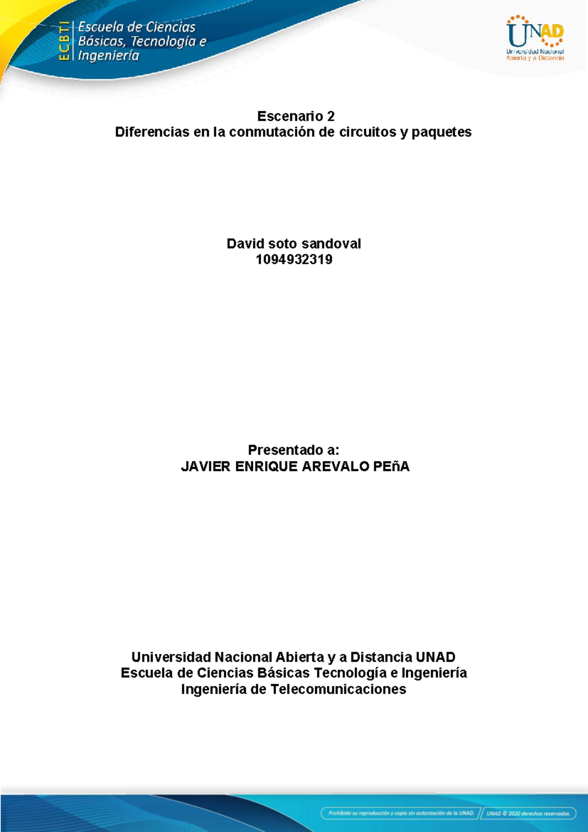 Diferencias en Conmutación de Circuitos y Paquetes - Tarea 2 UNAD - Document Preview