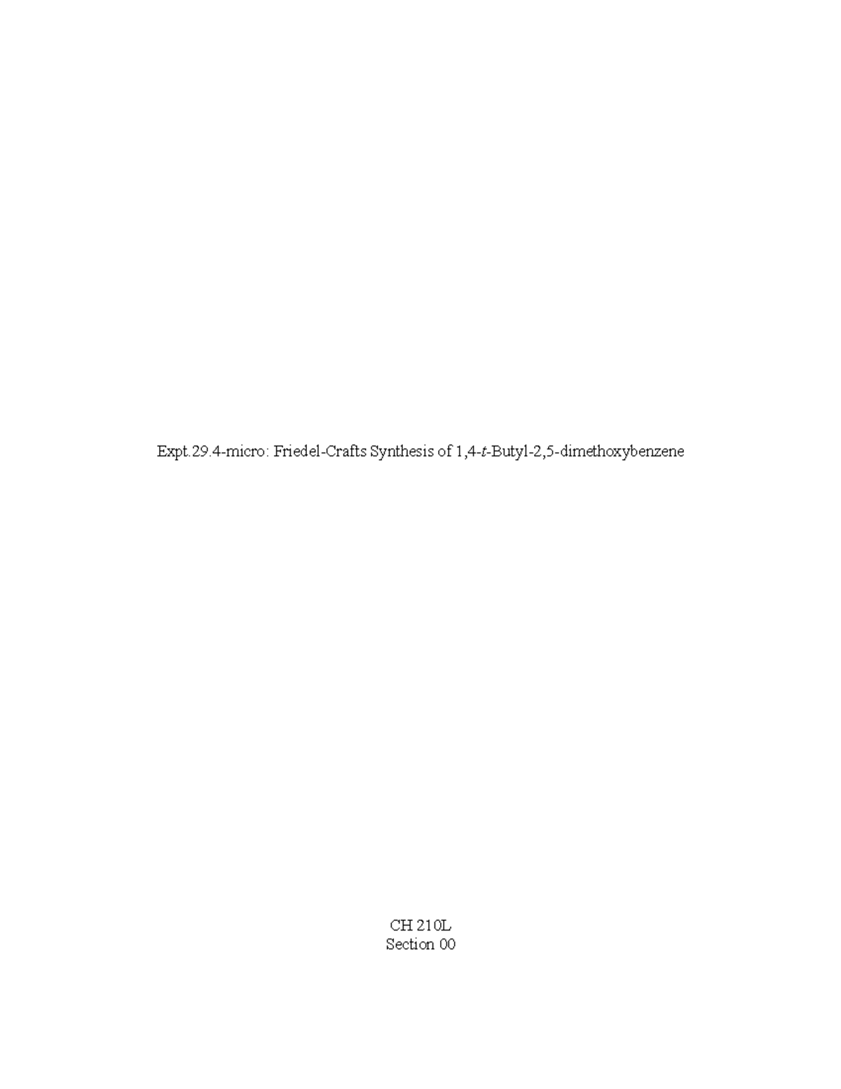 Synthesis of Alkylated Benzene: CH 210L Lab Report #3 - Studocu