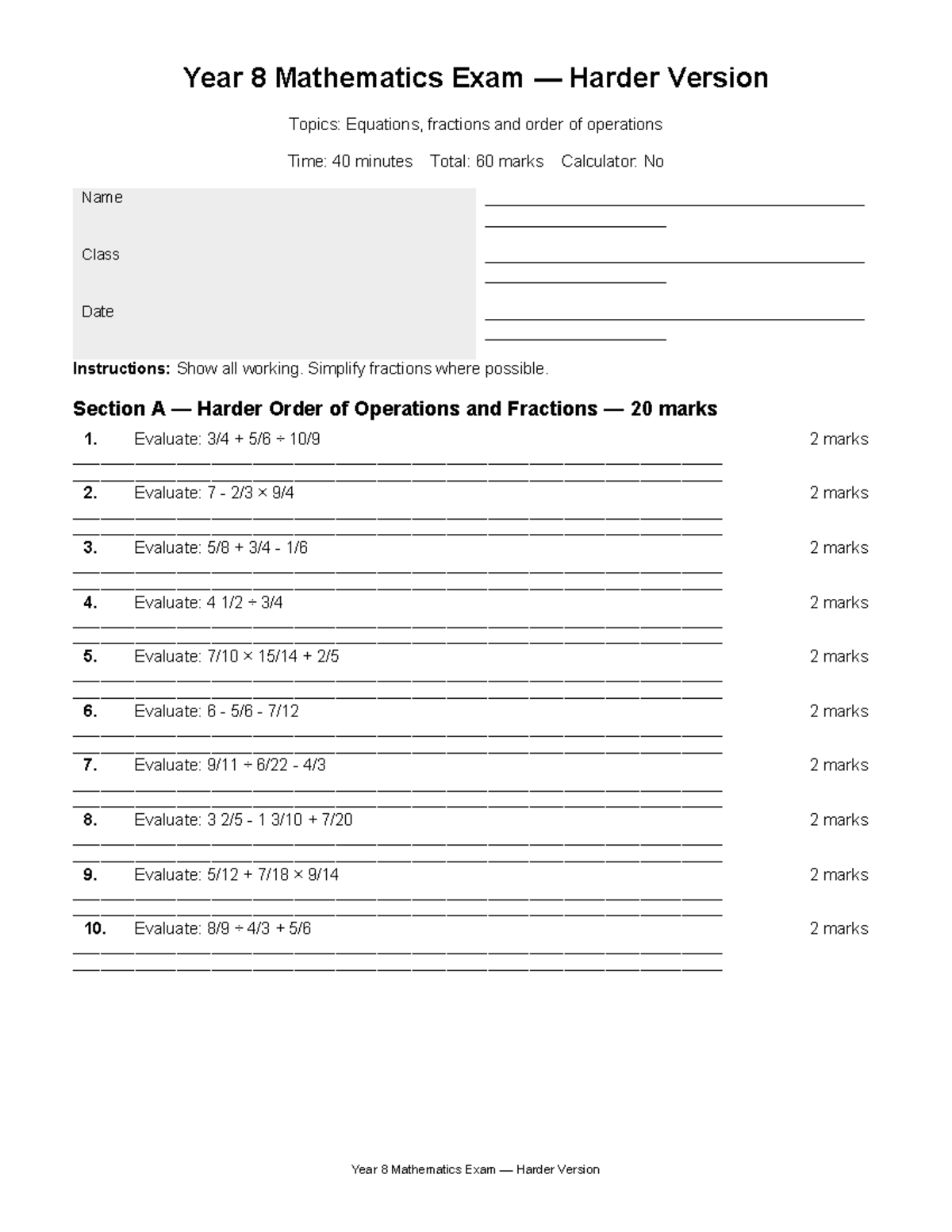 Year 8 Mathematics Exam: Harder Version on Equations & Fractions - Studocu