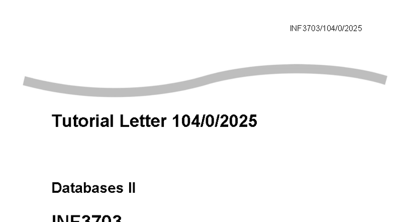 INF3703 TL104 - Tutorial Letter on Databases II: Exam Prep Guide - Studocu