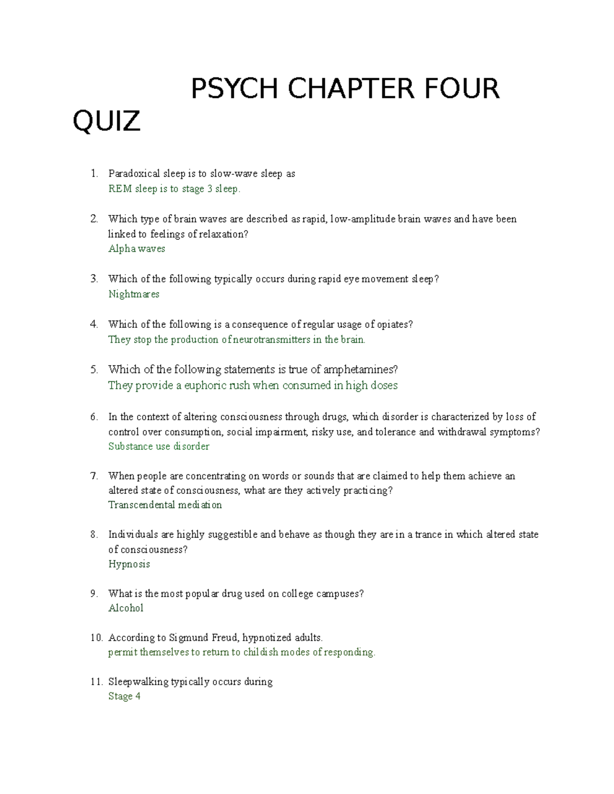 PSYCH 101 QUIZ: Chapter 4 - Sleep, Dreams & Drug Effects - Studocu