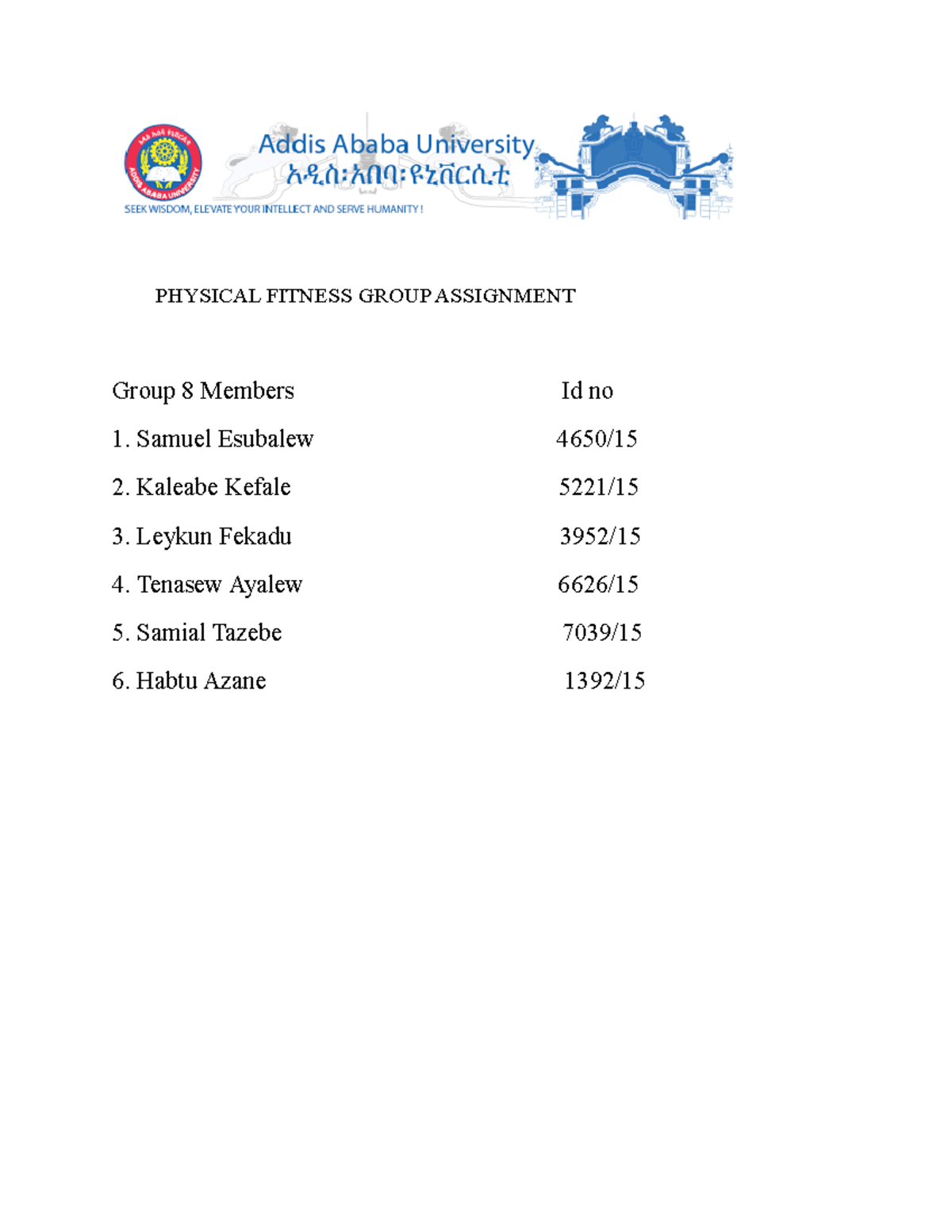 Group 8 Final Exam: Physical Fitness Assignment Overview - Studocu