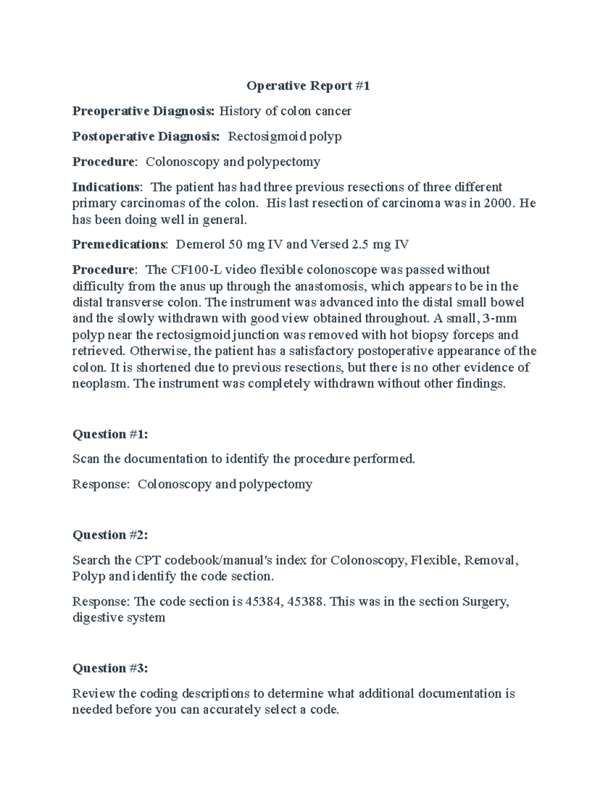 Operative Report: Colonoscopy & Polypectomy, Umbilical Hernia Repair ...