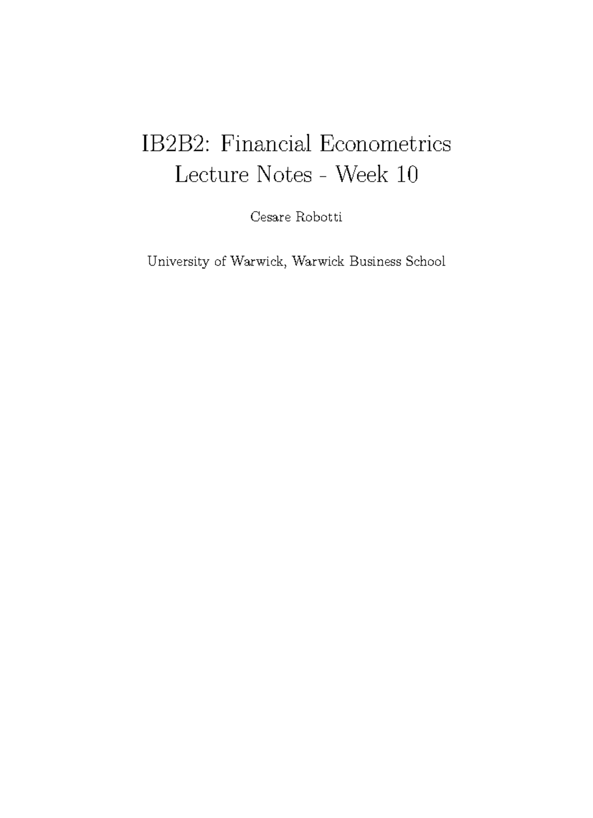 IB2B2 Week 10 Lecture Notes on Financial Econometrics by Robotti - Studocu